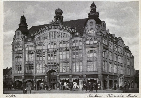 Kaufhaus Römischer Kaiser Erfurt in den 1920er Jahren